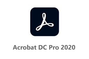 Adobe Acrobat Pro DC 2020 中文破解版+Acrobat2020安装教程