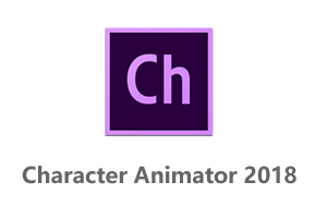 Adobe Character Animator 2018 Ch2018 中文一键安装免破解版+安装教程