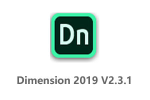 Adobe Dimension CC 2019 v2.3.1 中文破解版+Dn2019安装教程